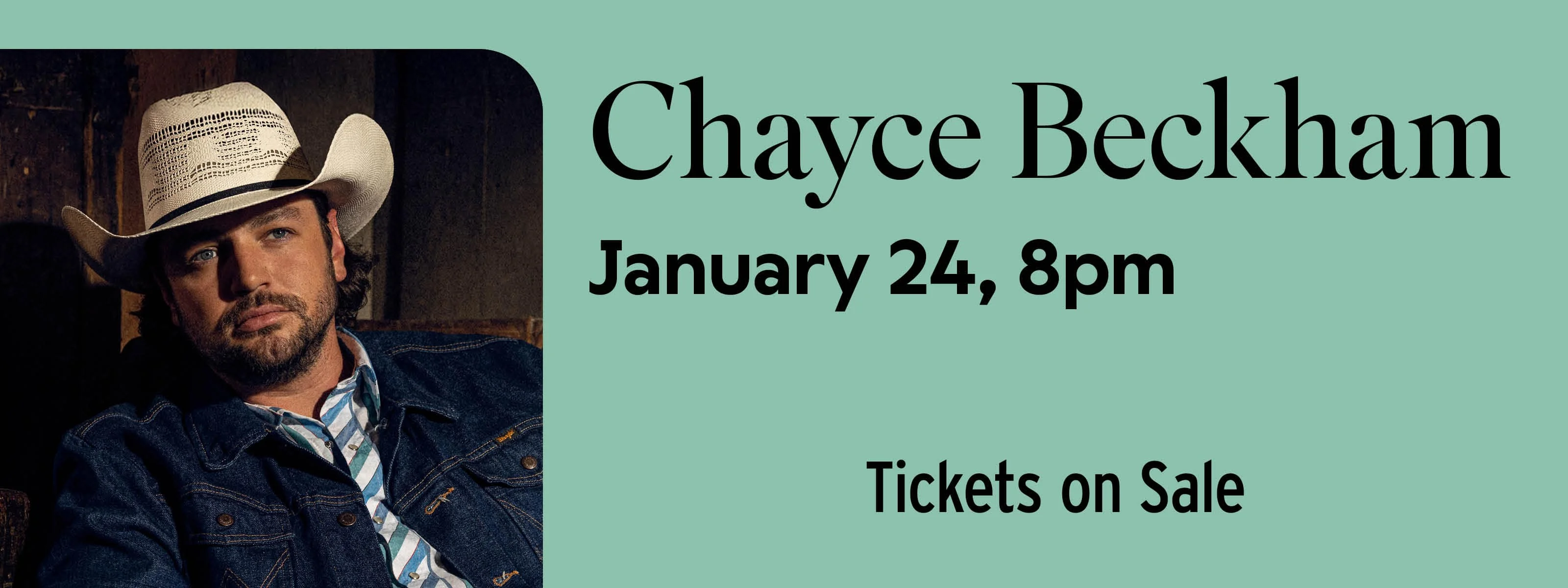 Chayce Beckham January 24 at 8pm
